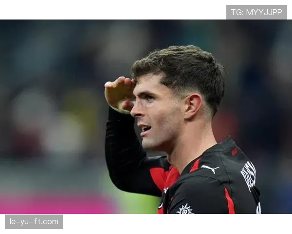 普利西奇助攻亮眼，助球队再获胜利稳步提升